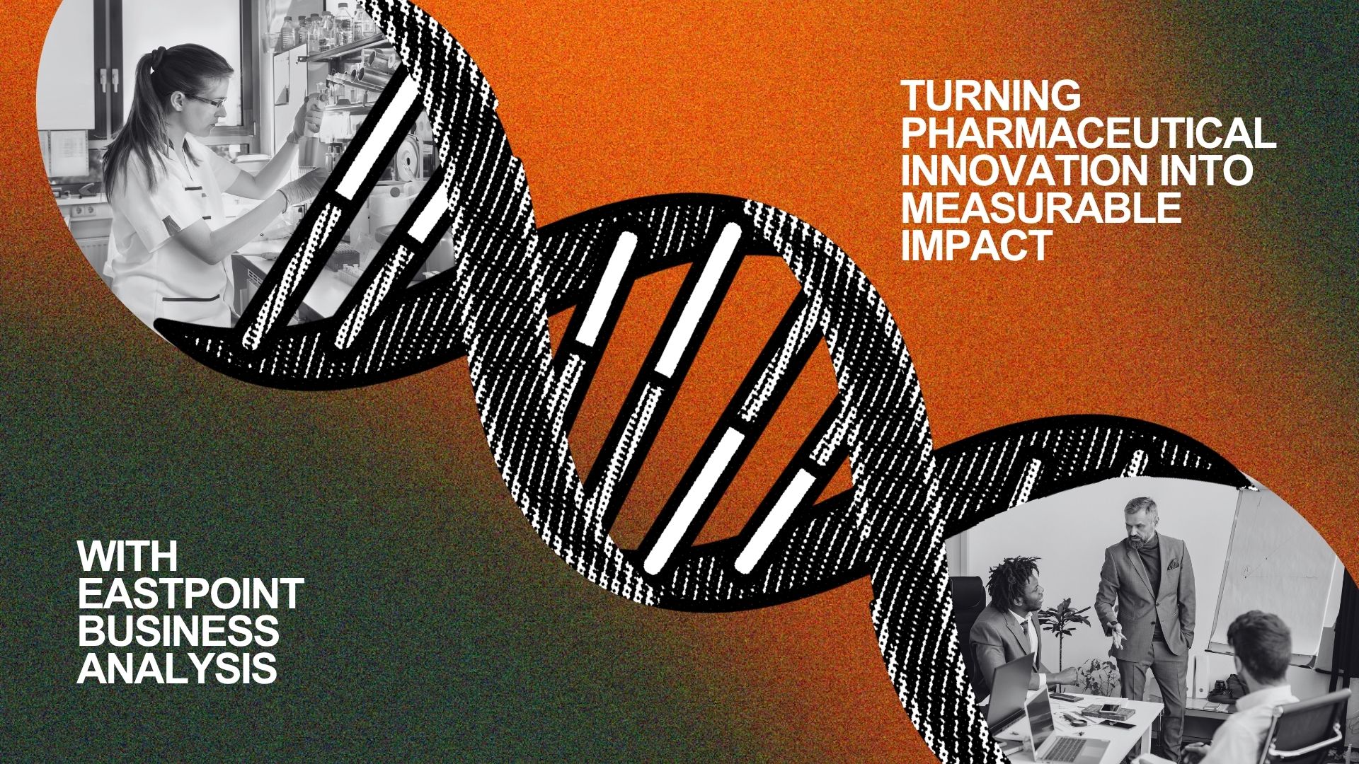 Business Analysis in the Life Sciences